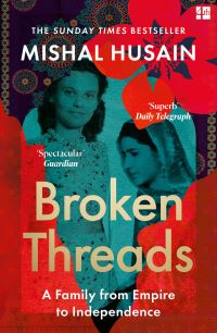 Book Cover for Broken Threads by Mishal Husain
