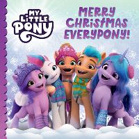 Book Cover for Merry Christmas Everypony! by Alexandra West