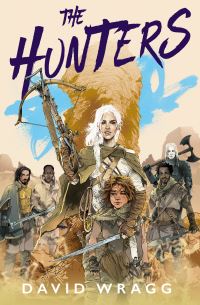 Book Cover for The Hunters by David Wragg