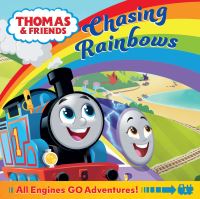 Book Cover for Chasing Rainbows by Claire Sipi, Brandon Violette, W Awdry, Britt Allcroft Television production company