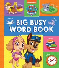 Book Cover for Big Busy Word Book by Cara J Stevens, Nickelodeon Firm