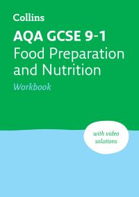 Book Cover for AQA GCSE 9-1 Food Preparation and Nutrition. Workbook by Fiona Balding
