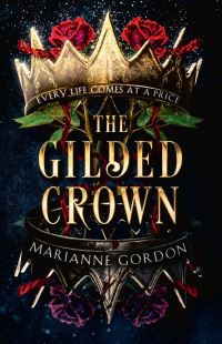 Book Cover for The Gilded Crown by Marianne Gordon