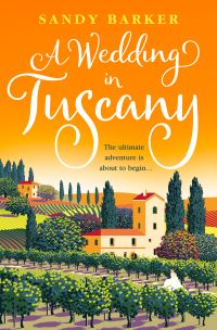 Book Cover for A Wedding in Tuscany by Sandy Barker