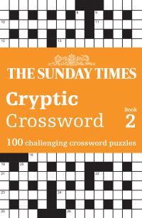 Book Cover for The Sunday Times Cryptic Crossword Book 2 by The Times Mind Games, Peter Biddlecombe