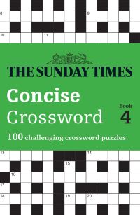 Book Cover for The Sunday Times Concise Crossword Book 4 by The Times Mind Games, Peter Biddlecombe