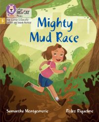 Book Cover for Mighty Mud Race by Samantha Montgomerie