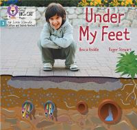 Book Cover for Under My Feet by Becca Heddle