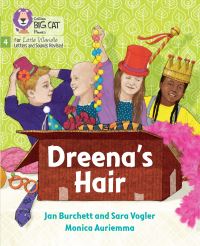 Book Cover for Dreena's Hair by Jan Burchett, Sara Vogler