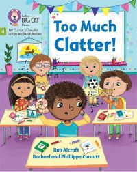 Book Cover for Too Much Clatter by Rob Alcraft