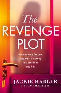 Book Cover for The Revenge Plot by Jackie Kabler