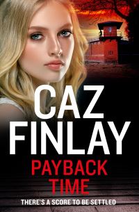 Book Cover for Payback Time by Caz Finlay