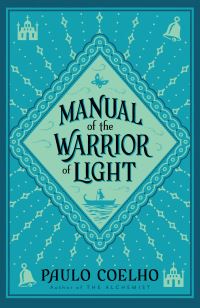Book Cover for Manual of The Warrior of Light by Paulo Coelho