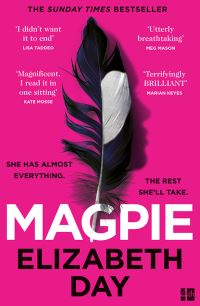 Book Cover for Magpie by Elizabeth Day