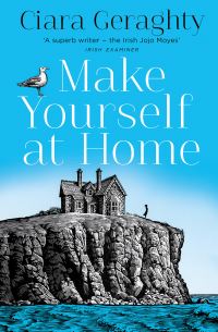Book Cover for Make Yourself at Home by Ciara Geraghty