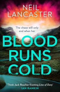 Book Cover for Blood Runs Cold by Neil Lancaster