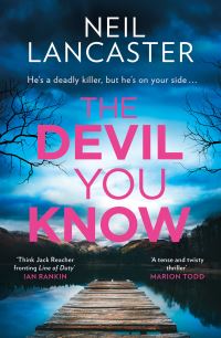 Book Cover for The Devil You Know by Neil Lancaster