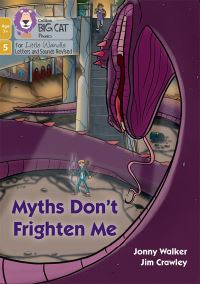 Book Cover for Myths Don't Frighten Me by Jonny Walker