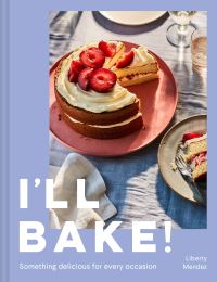 Book Cover for I'll Bake! by Liberty Mendez