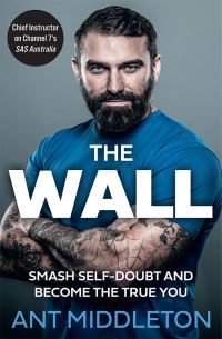Book Cover for The Wall by Ant Middleton