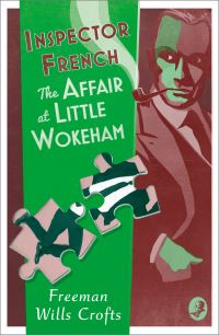 Book Cover for The Affair at Little Wokeham by Freeman Wills Crofts