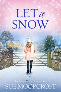 Book Cover for Let It Snow by Sue Moorcroft