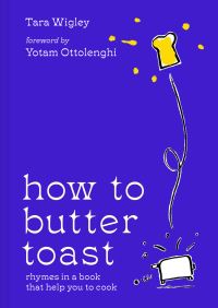 Book Cover for How to Butter Toast by Tara Wigley