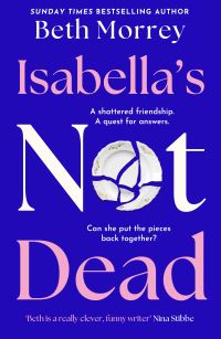 Book Cover for Isabella's Not Dead by Beth Morrey