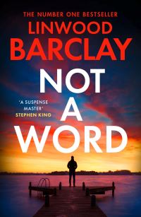 Book Cover for Not a Word by Linwood Barclay