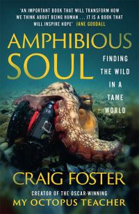 Book Cover for Amphibious Soul by Craig Foster