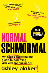 Book Cover for Normal Schmormal by Ashley Blaker