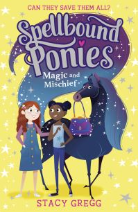 Book Cover for Magic and Mischief by Stacy Gregg