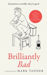 Book Cover for Brilliantly Bad by Mark Tanner