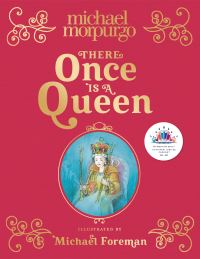 Book Cover for There Once Is a Queen by Michael Morpurgo