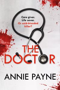 Book Cover for The Doctor by Annie Payne