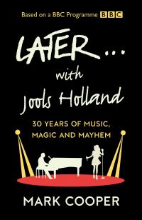 Book Cover for Later ... With Jools Holland by Mark Cooper