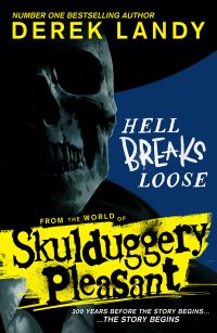 Book Cover for Hell Breaks Loose by Derek Landy