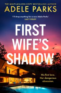 Book Cover for First Wife's Shadow by Adele Parks