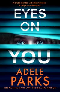 Book Cover for Eyes on You by Adele Parks