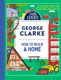 Book Cover for How to Build a Home by George Clarke