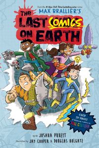 Book Cover for The Last Comics on Earth. 1 by Max Brallier, Joshua Pruett, Joe Eichelberger