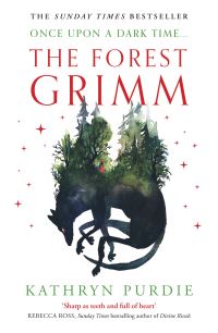 Book Cover for The Forest Grimm by Kathryn Purdie