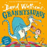 Book Cover for Grannysaurus by David Walliams