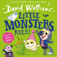 Book Cover for Little Monsters Rule! by David Walliams