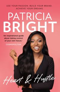 Book Cover for Heart & Hustle by Patricia Bright