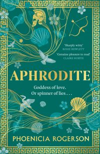 Book Cover for Aphrodite by Phoenicia Rogerson