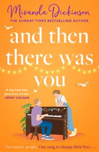 Book Cover for And Then There Was You by Miranda Dickinson