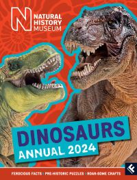Book Cover for Natural History Museum Dinosaurs Annual 2024 by Natural History Museum, Farshore