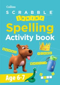 Book Cover for SCRABBLE™ Junior Spelling Activity Book Age 6-7 by Collins Scrabble