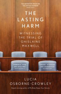 Book Cover for The Lasting Harm by Lucia OsborneCrowley